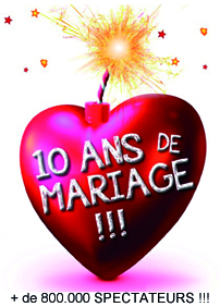 10 ans de mariage !!! UNE EXCEPTIONNELLE !!!
