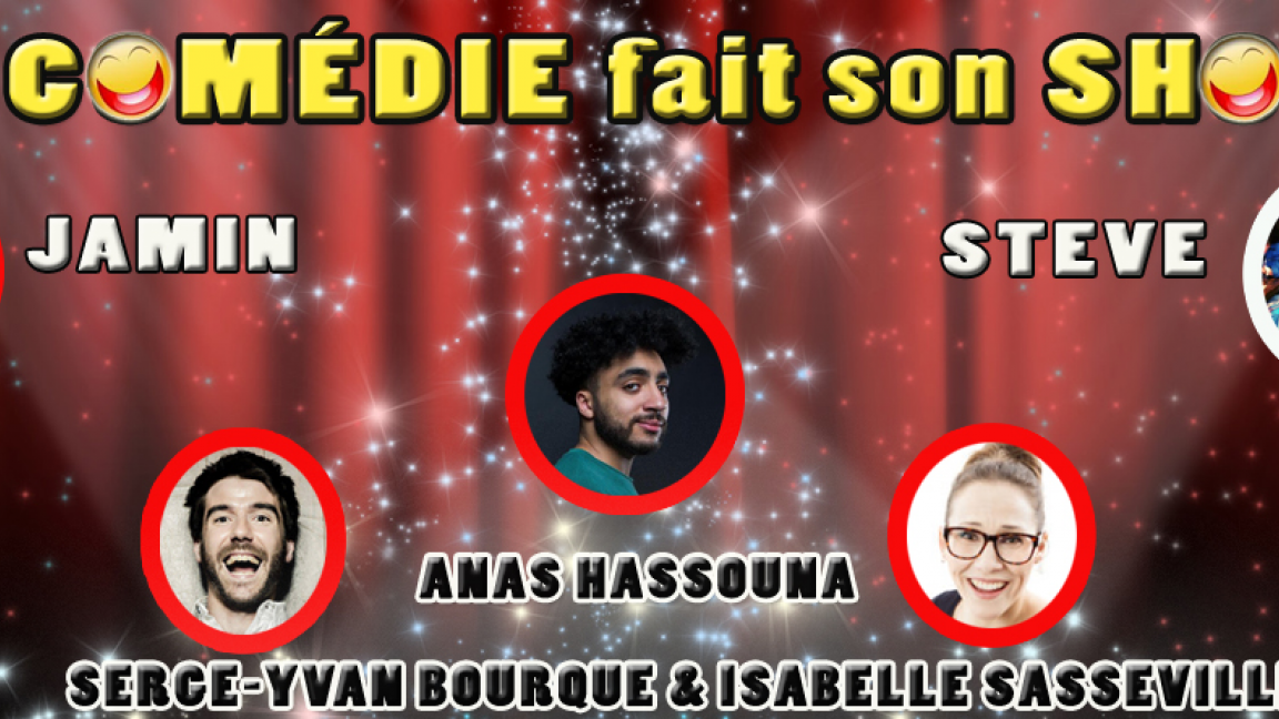 LA COMÉDIE FAIT SON SHOW