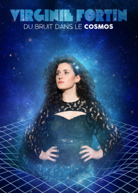Virginie Fortin - Du bruit dans le cosmos