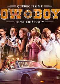 COWBOYS DE WILLIE À DOLLY AVEC QUÉBEC ISSIME