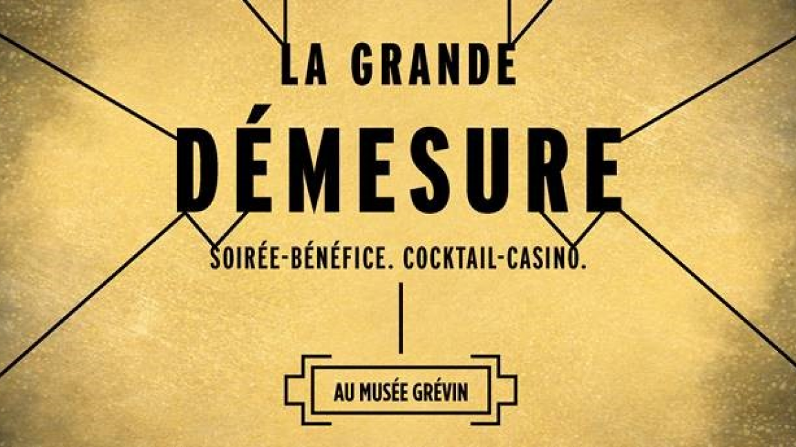 LA GRANDE DÉMESURE