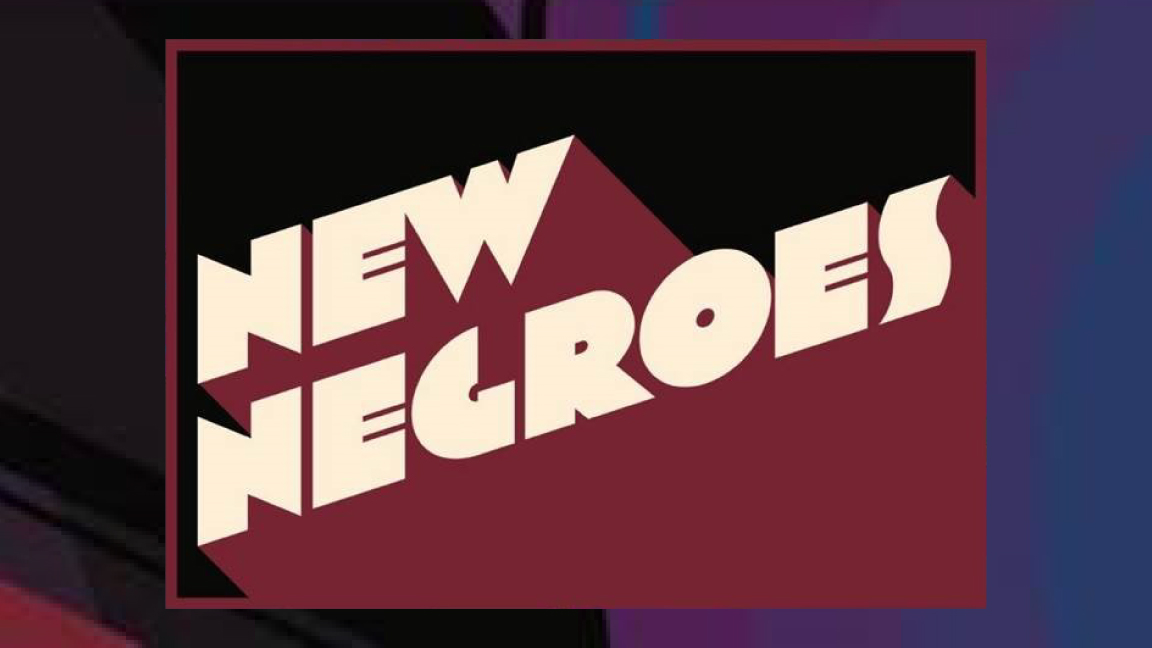 New Negroes