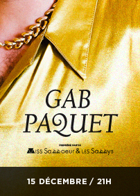 Gab Paquet et Miss Sassoeur & Les Sassys