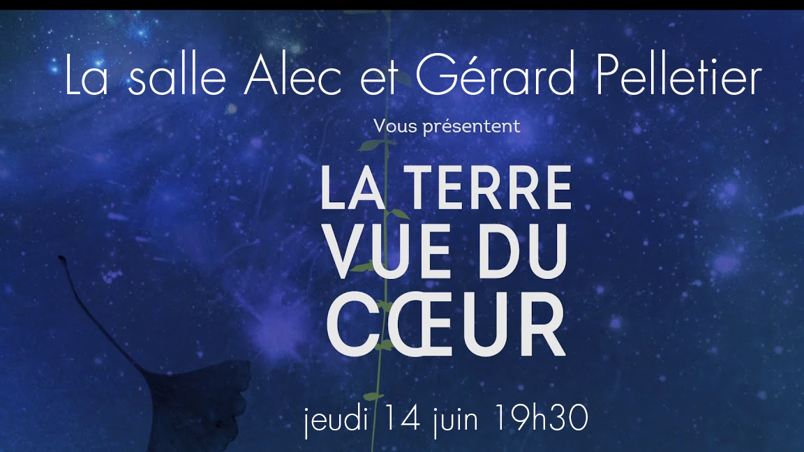La Terre vue du coeur