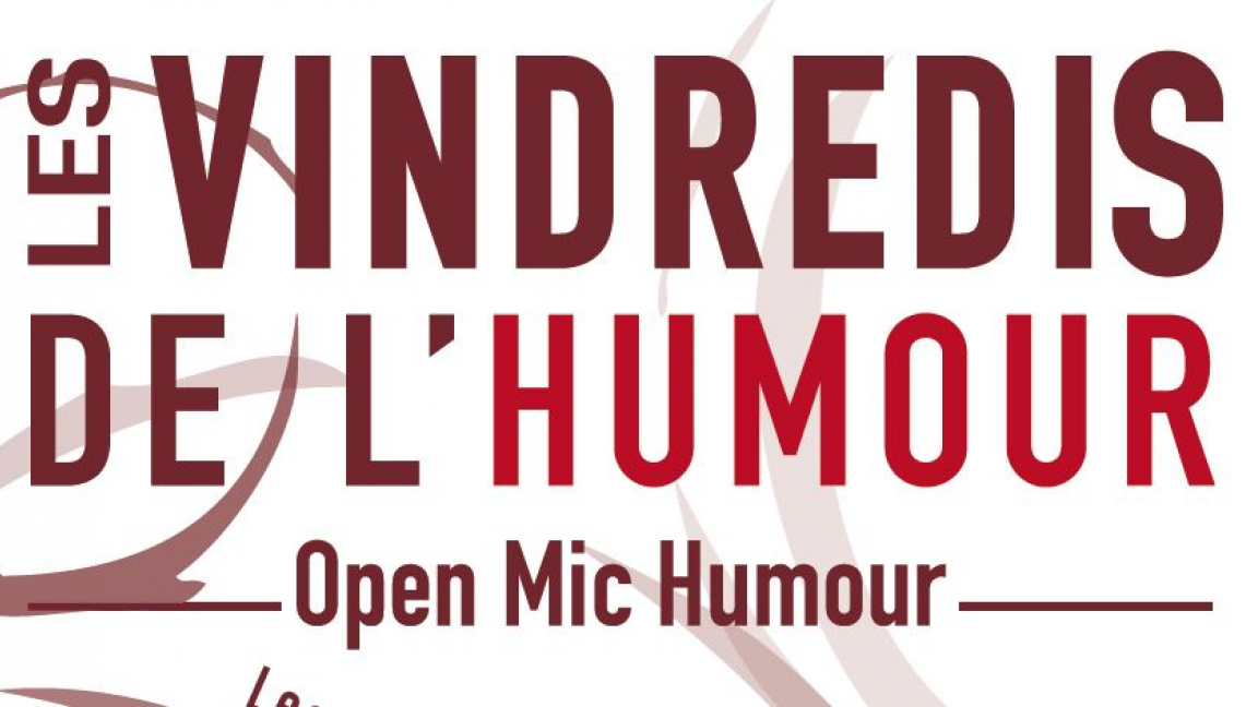 Les VINdredis de l'humour