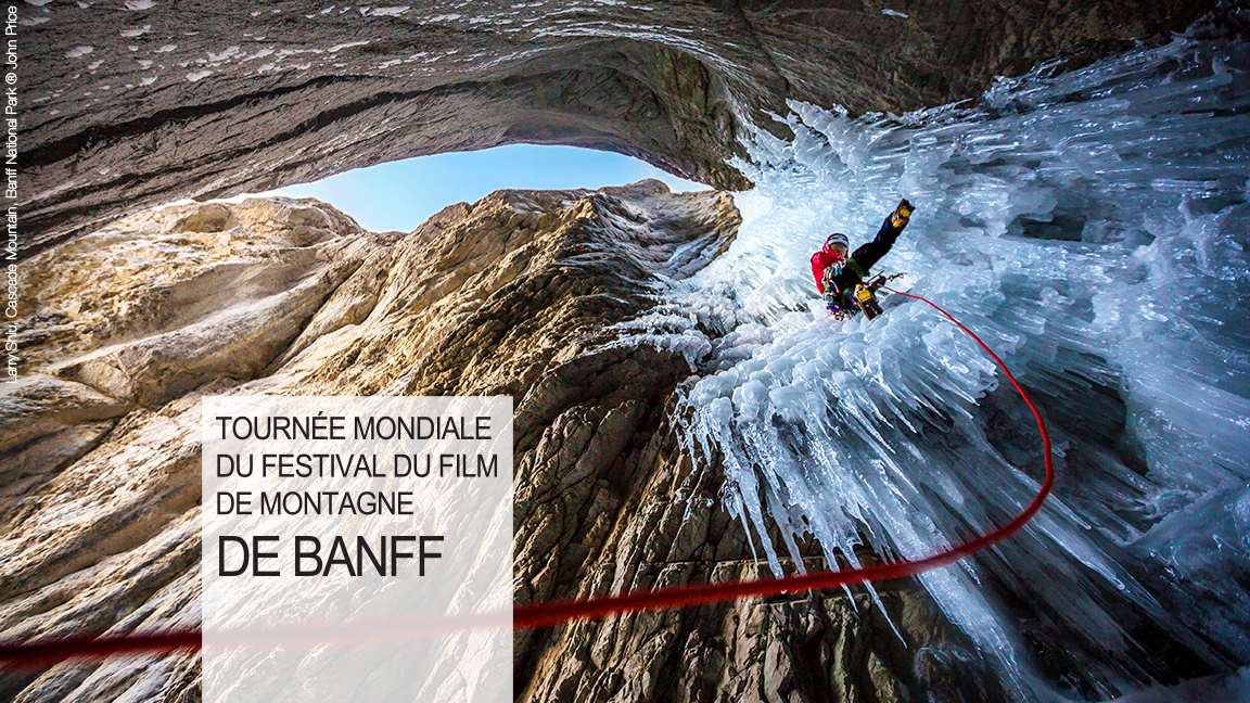 Tournée mondiale du Festival du film de montagne de Banff au Québec