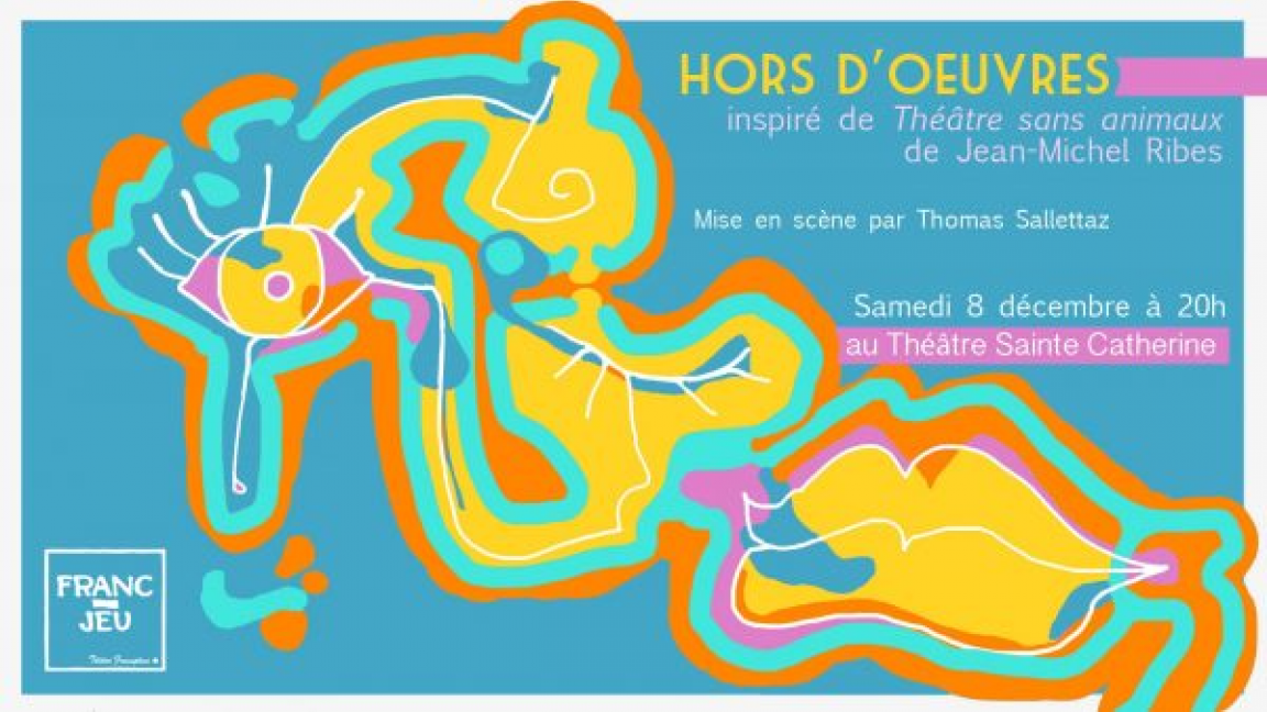 Franc-Jeu présente: Hors d'oeuvres