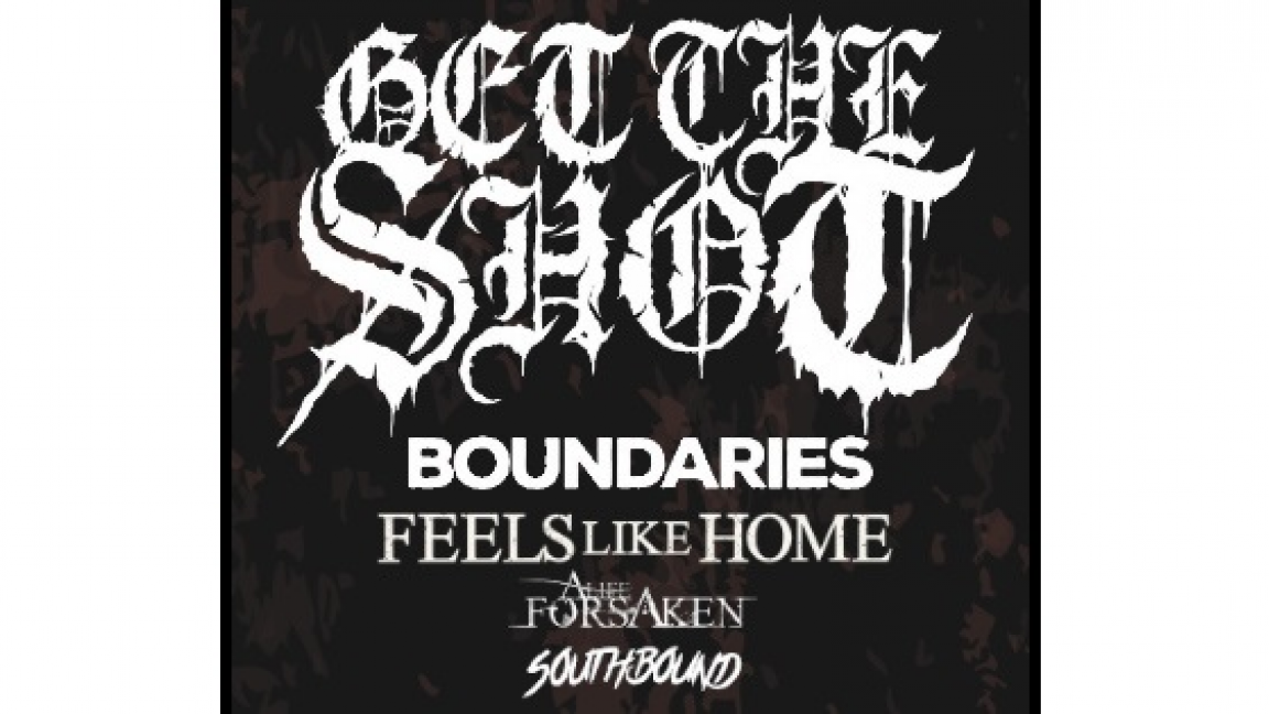 Get The Shot, Boundaries et Feels Like Home à Granby