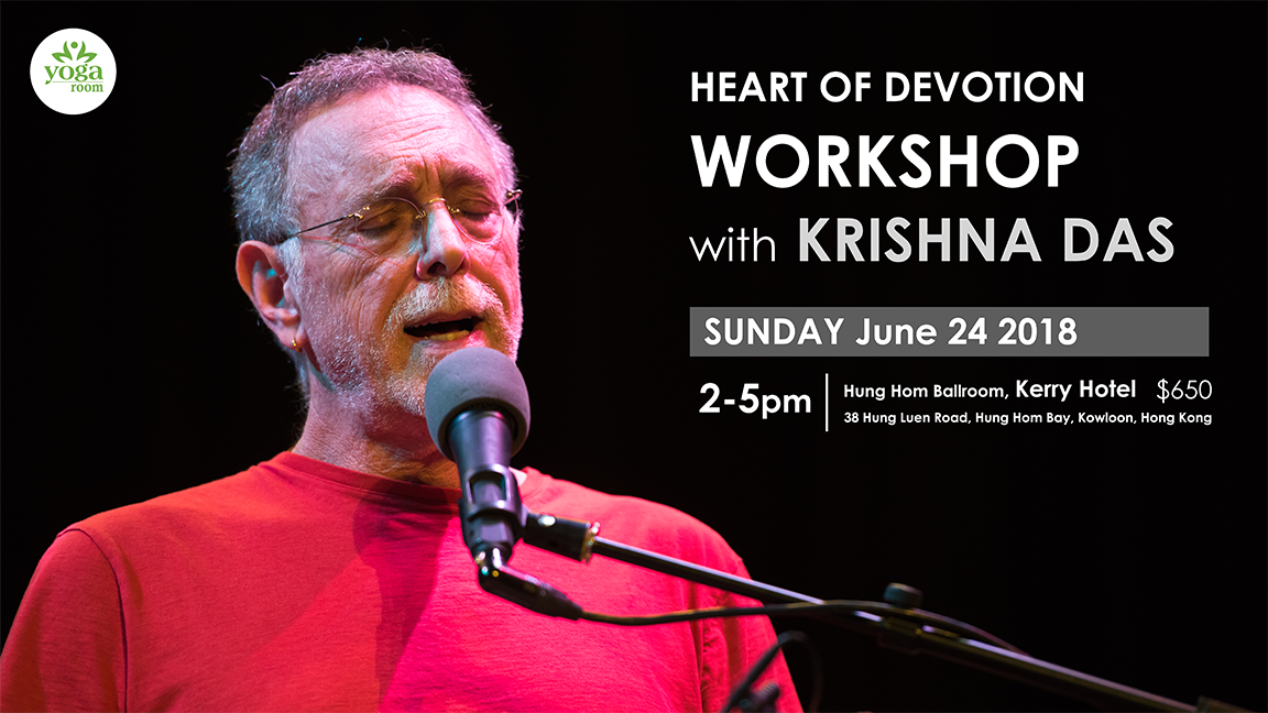 Heart of Devotion Workshop with Krishna Das