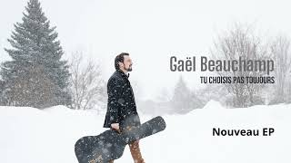Gaël Beauchamp - nouveau EP (teaser)