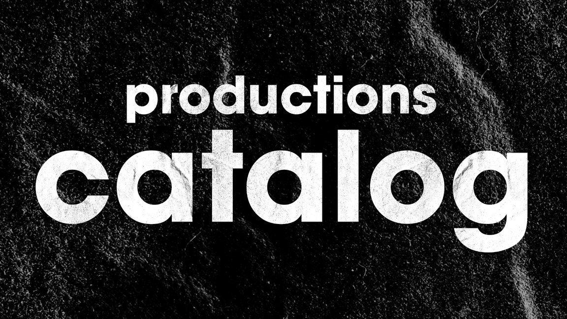 Productions Catalog