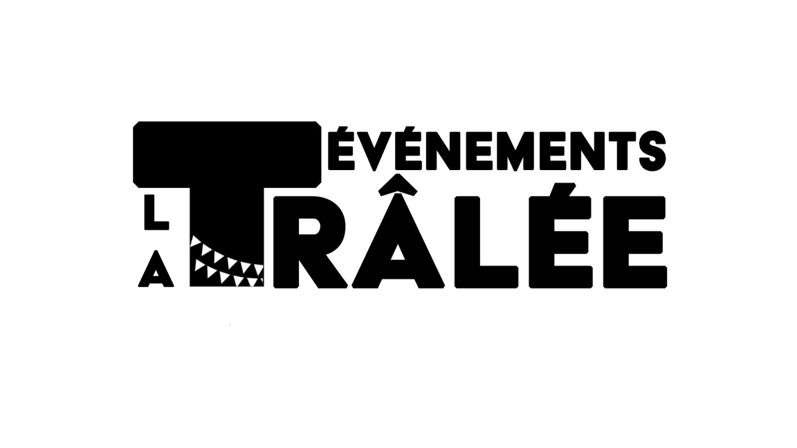 Événements La Trâlée