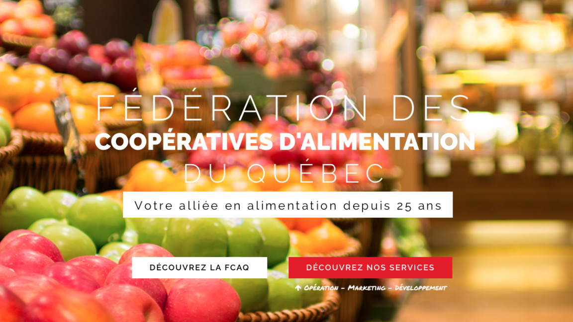 Federation des cooperatives d'alimentation du Quebec Inc.