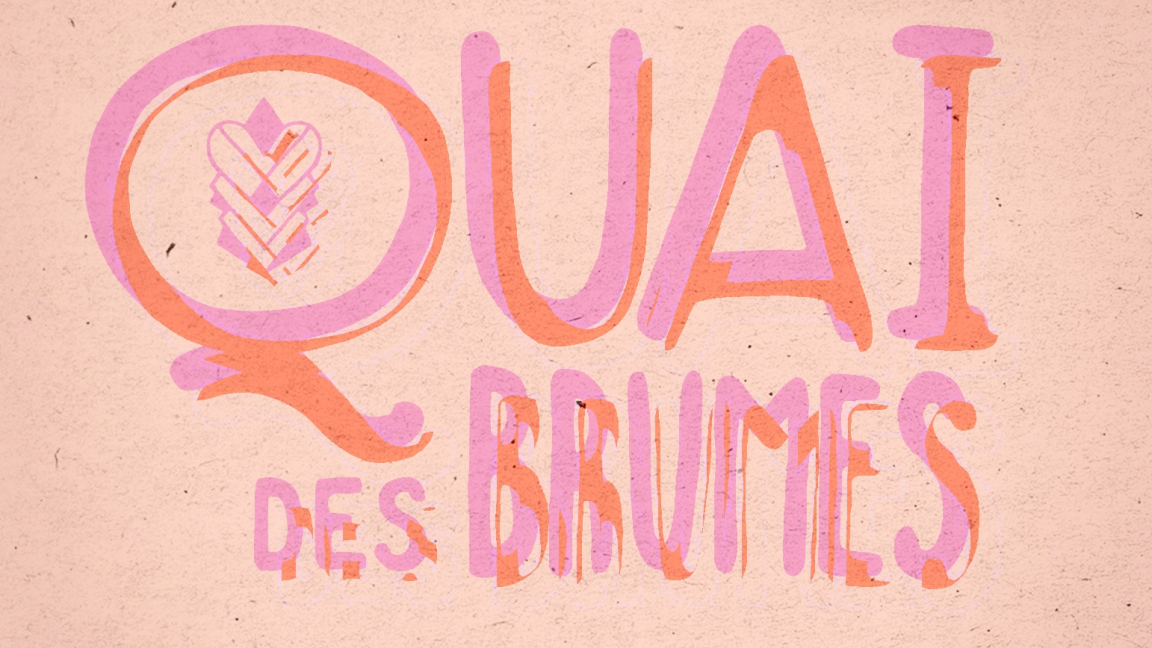 Quai des Brumes
