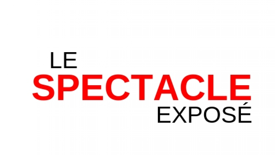 Le Spectacle EXPOSÉ
