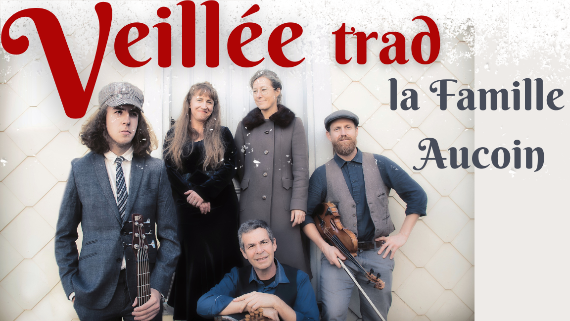La Famille Aucoin - DANSES entre Noël et le jour de l'an 2022