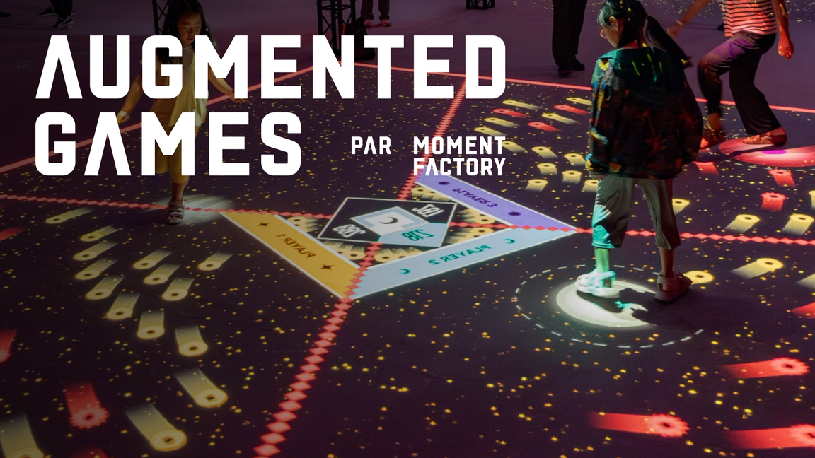 AUGMENTED GAMES de Moment Factory au Centre Playbox | 30 min