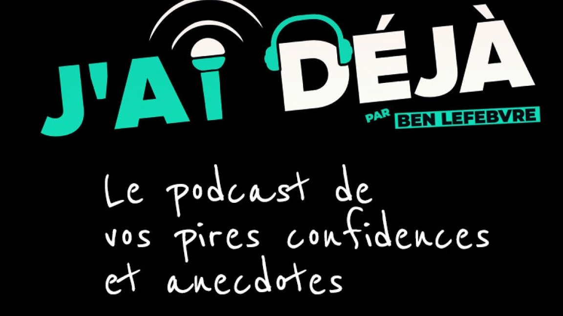 Podcast J'ai Déjà