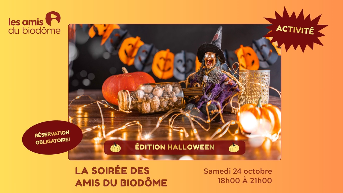 Soirée d'Halloween des Amis du Biodôme 2026
