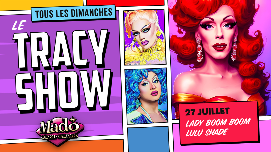 Le Tracy Show!