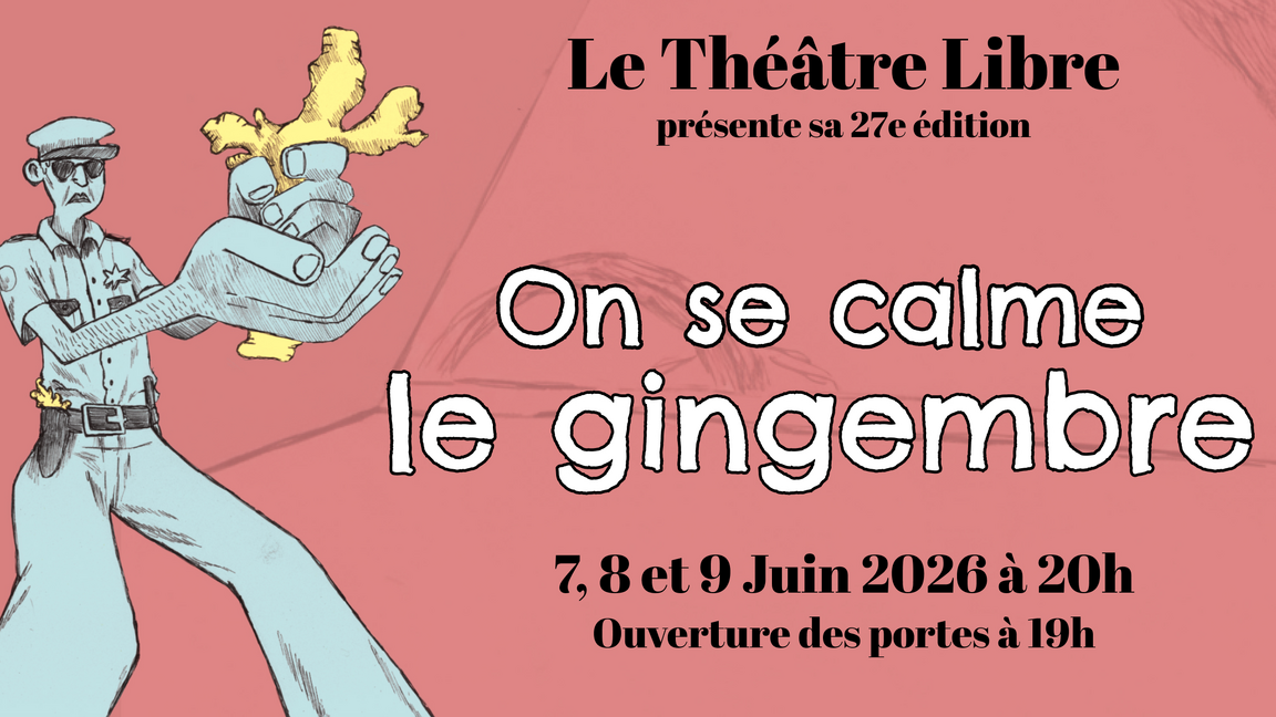 Le Théâtre Libre présente sa 27e édition: