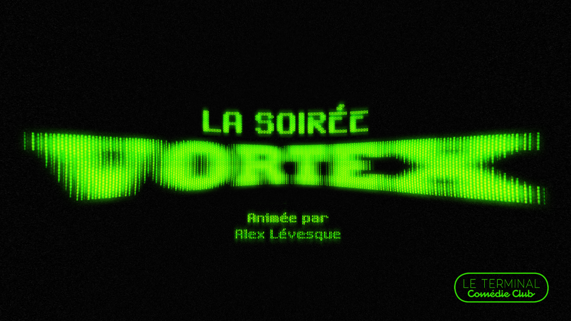 Soirées Vortex