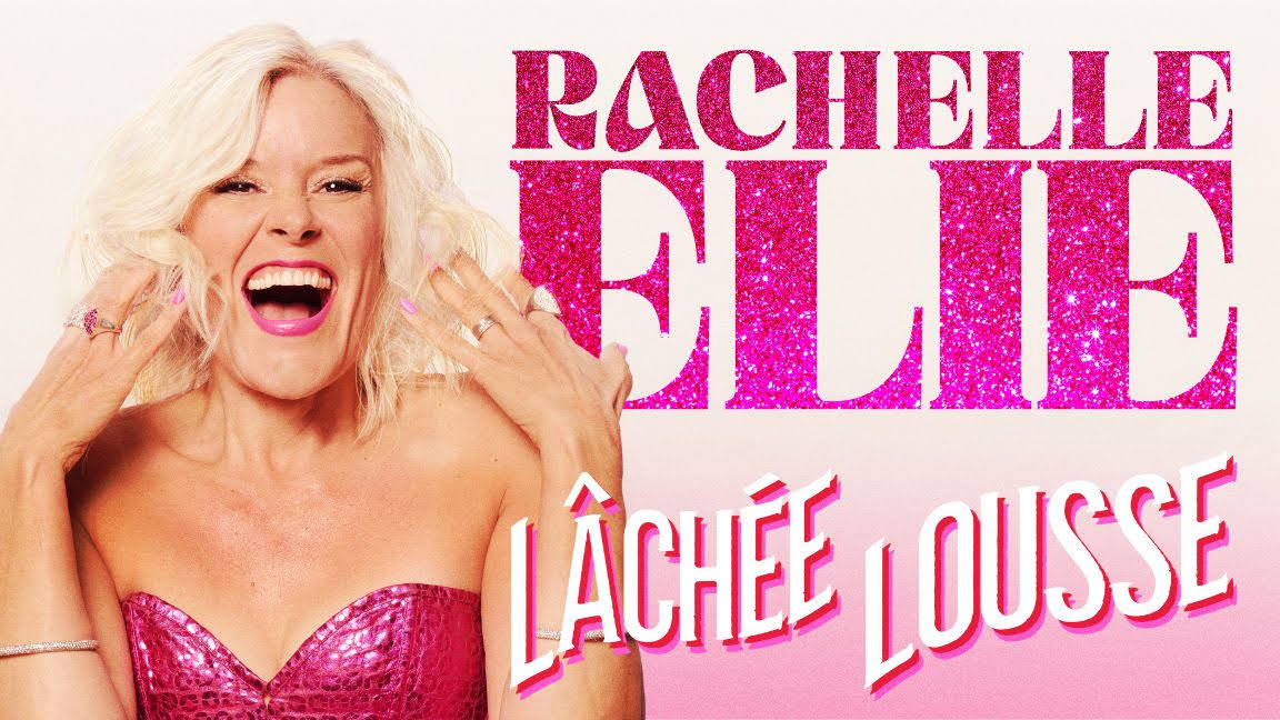 Rachelle Elie - Lâchée lousse