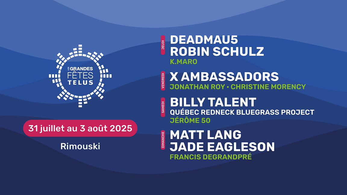 Les Grandes Fêtes TELUS 2025