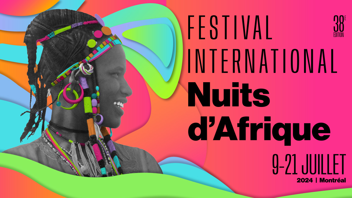 38e édition du festival international NUITS D'AFRIQUE 2024