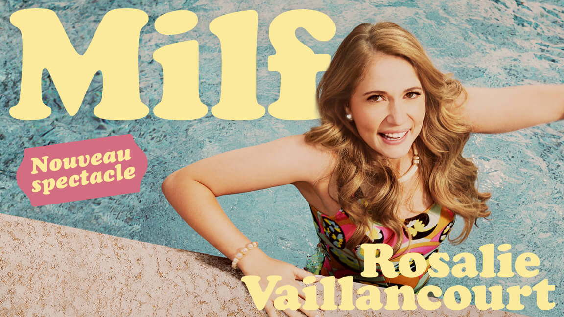 Rosalie Vaillancourt - MILF - En rodage