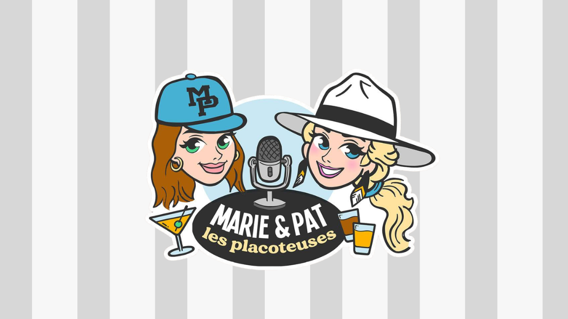 SUPPLÉMENTAIRE Marie & Pat, les Placoteuses - Podcast devant public