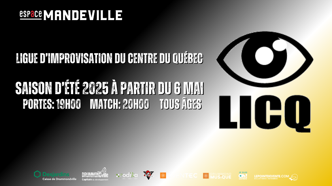 L'impro de la LICQ - Saison d'été 2025