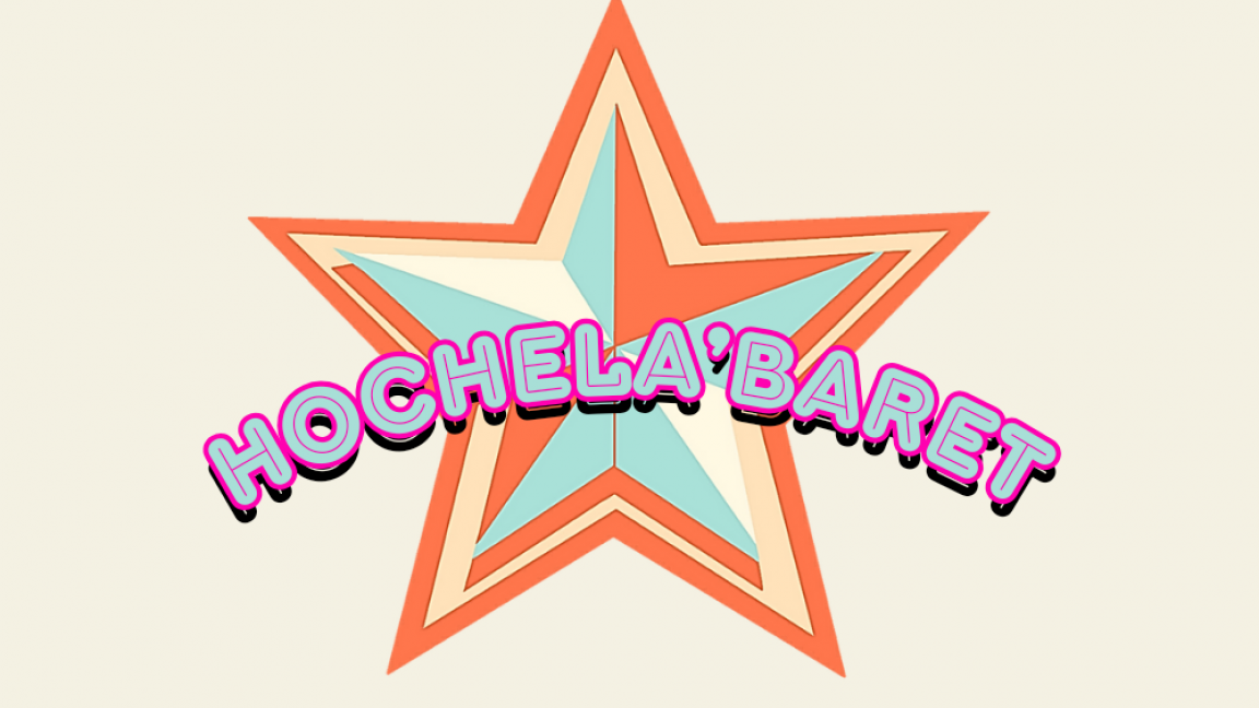 Hochela'baret: Cabaret Burlesque