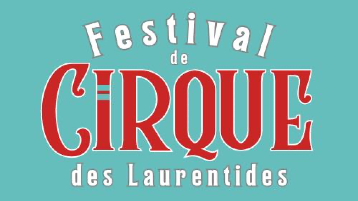Festival de Cirque des Laurentides 2025