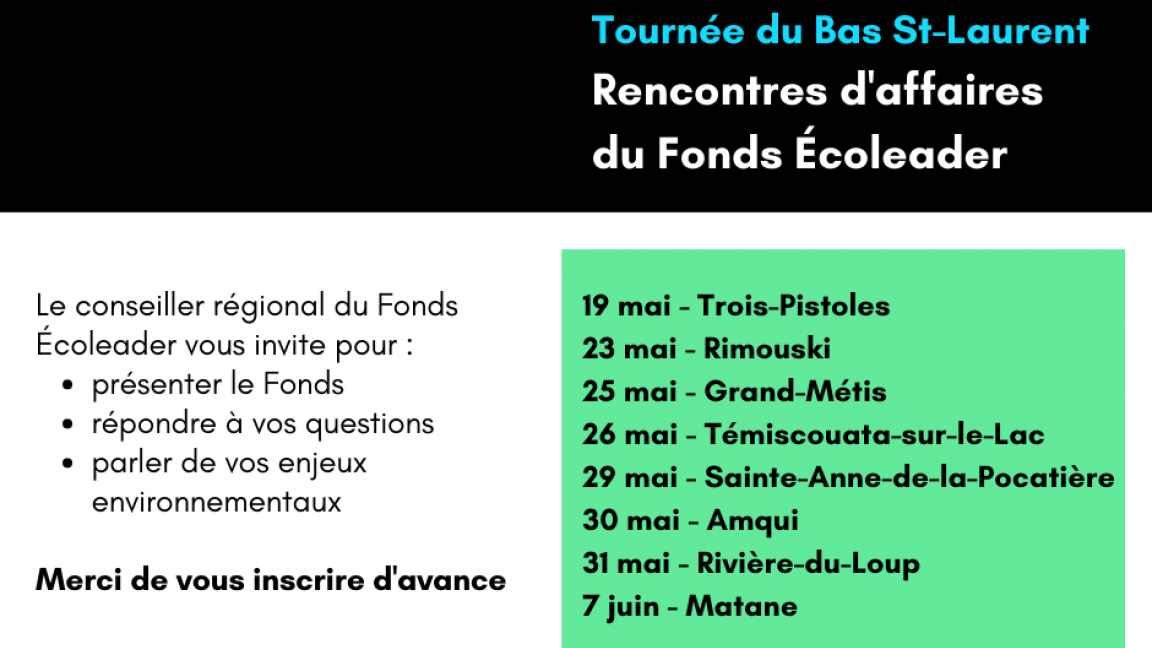 Rencontres d'affaires du Fonds Écoleader - Bas-Saint-Laurent