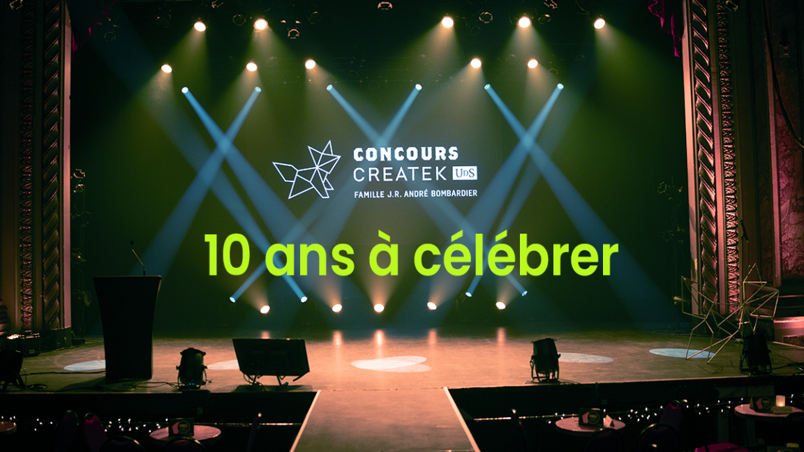 10 ans à célébrer - Concours Createk Famille J.R. André Bombardier