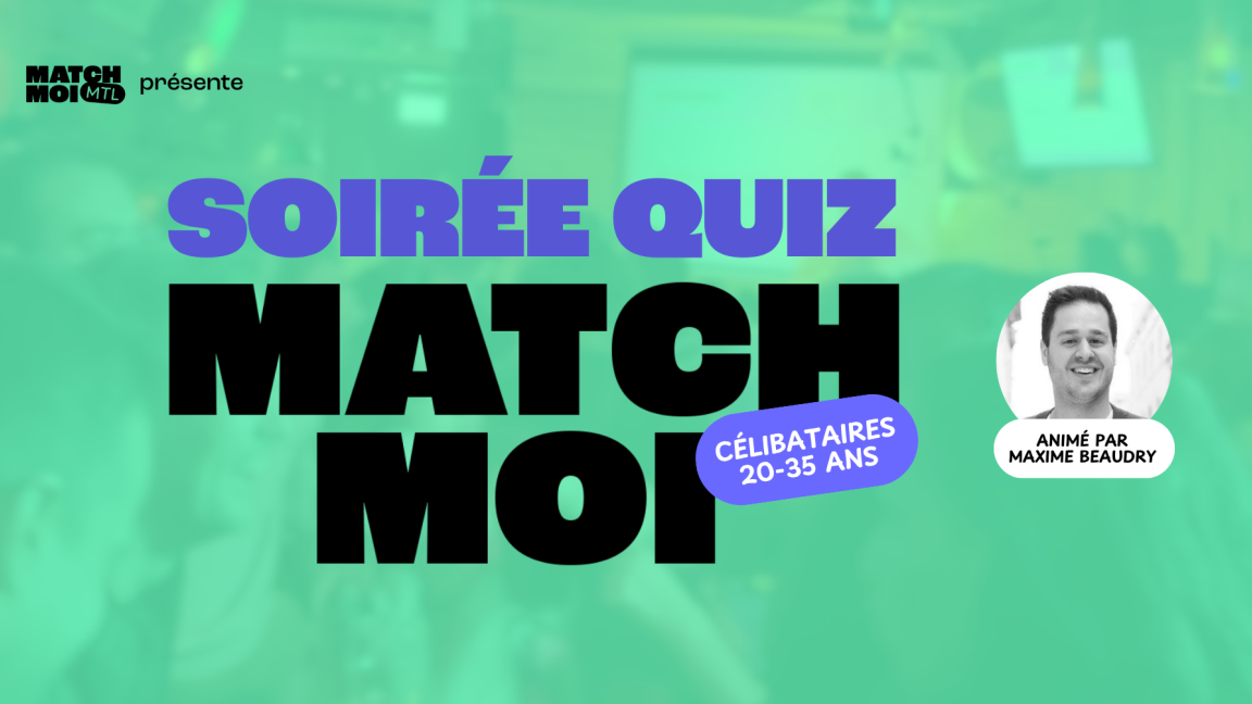 Soirée QUIZ 20-35 ans (Célibataires seulement!)