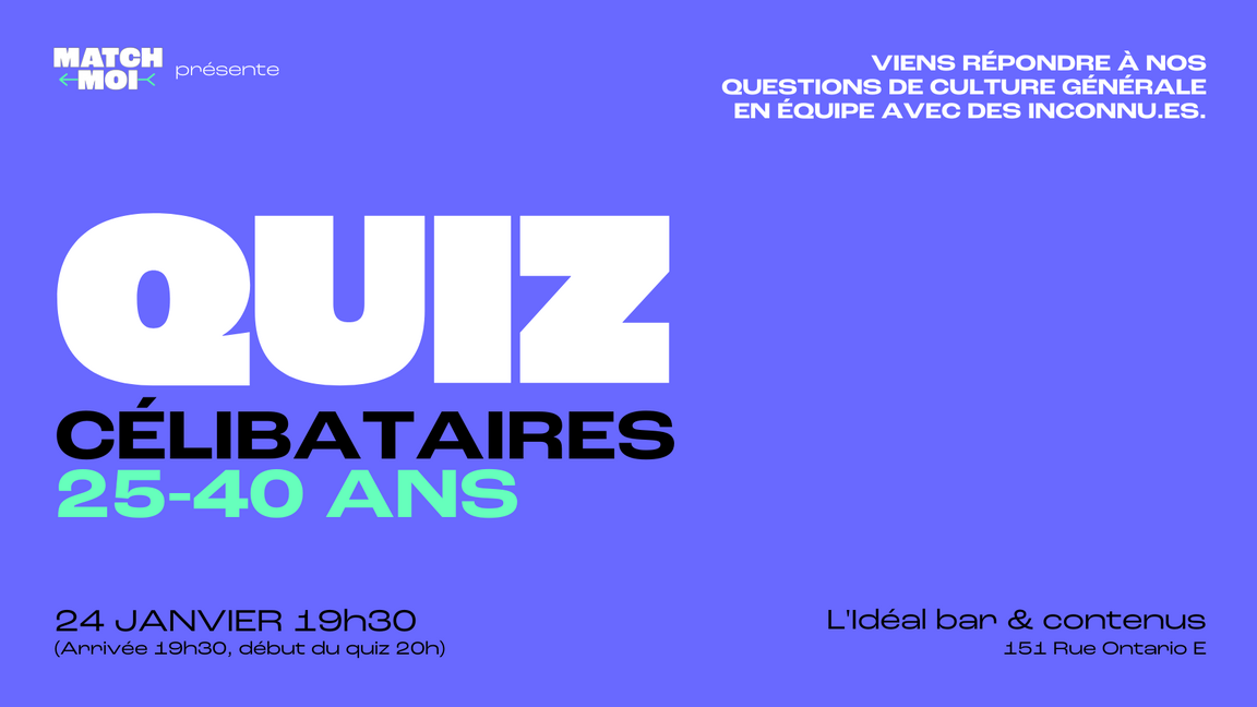 Soirée QUIZ 25-40 ans (Célibataires seulement!)