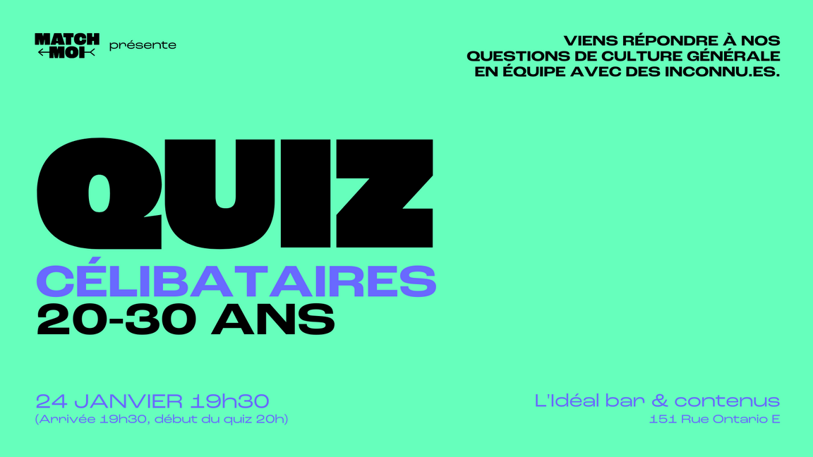 Soirée QUIZ 20-30 ans (Célibataires seulement!)