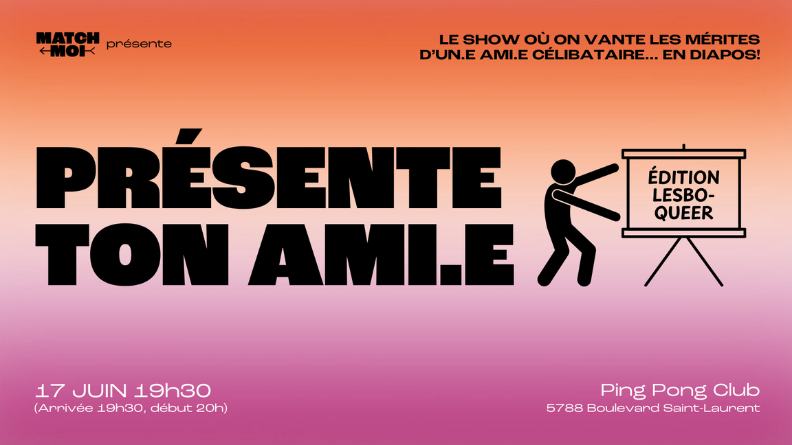Places ajoutées : Présente ton ami.e! Édition lesboqueer/saphique (25-45 ans)