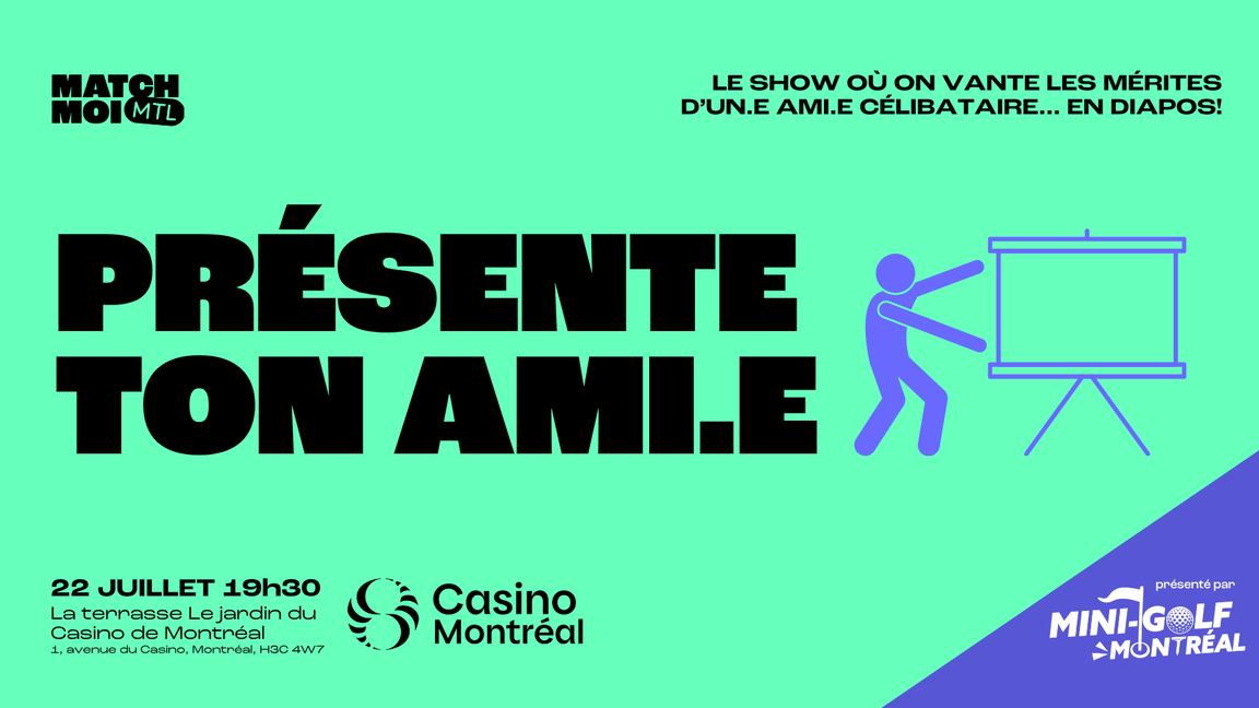 Présente ton ami.e! (20-35 ans)