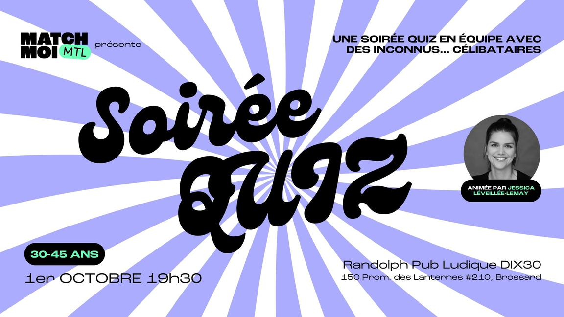 Soirée quiz - On crée les équipes! (30-45 ans)