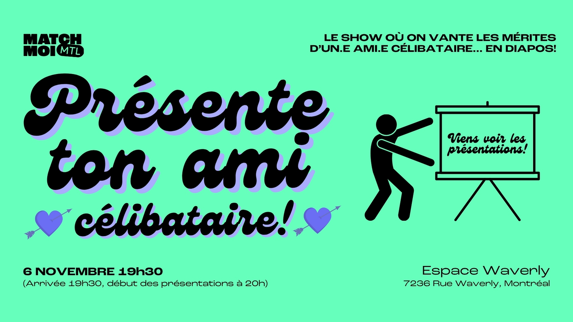 Audience tickets ✨♥ « Pitch-a-friend » (25-40)⚡️