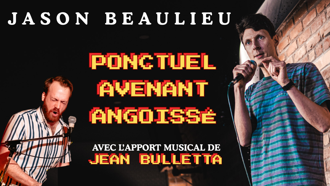 Jason Beaulieu 1ère heure de stand up