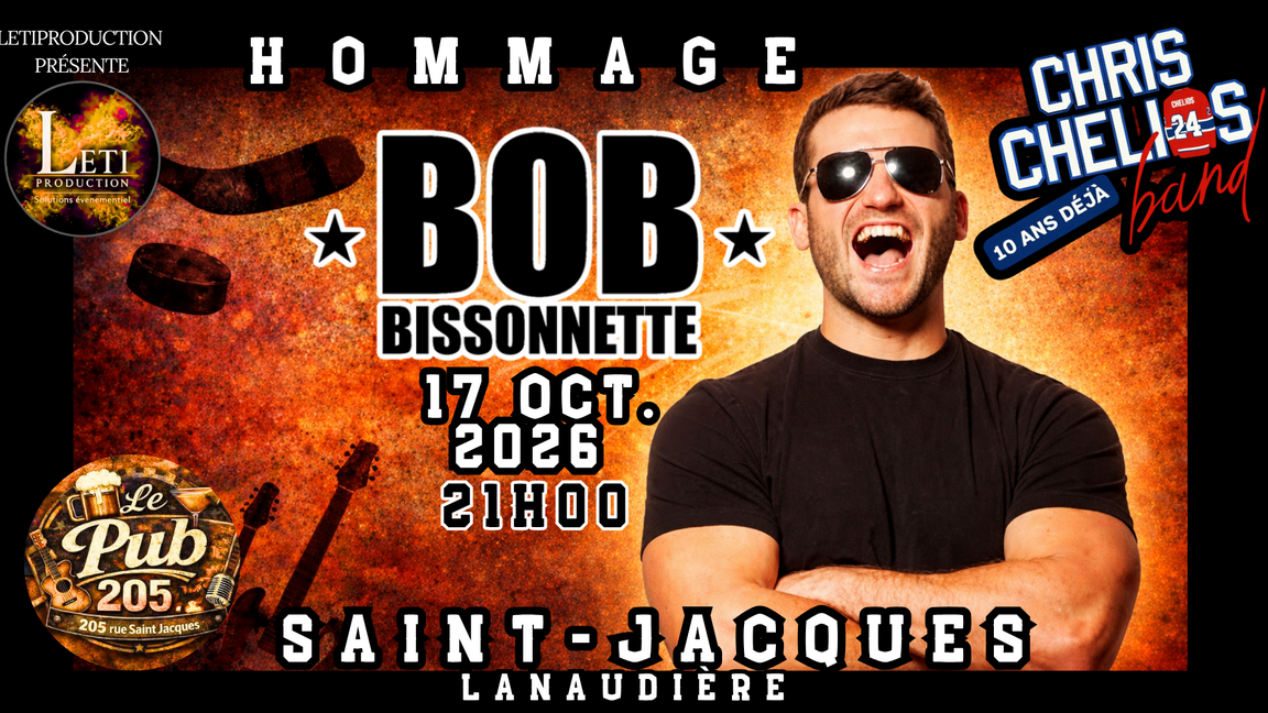 Hommage à BOB Bissonnette Saint-Jacques