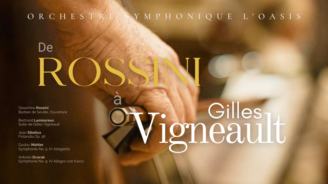 De Rossini à Vigneault !