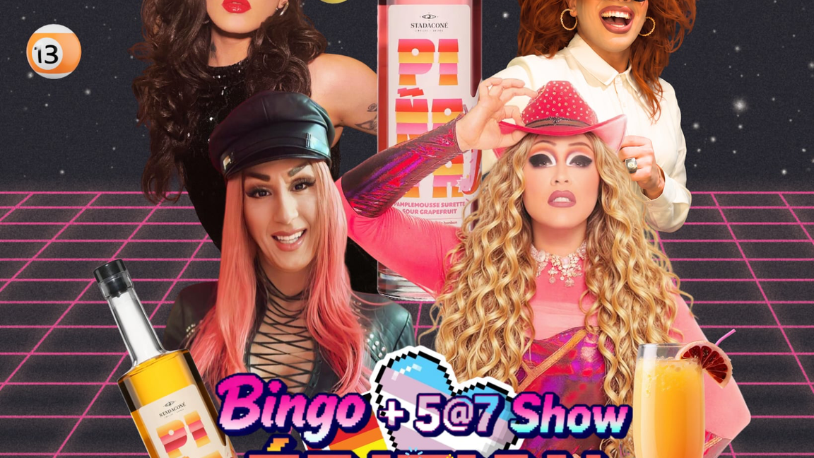 Bingo+5@7 show Édition pride