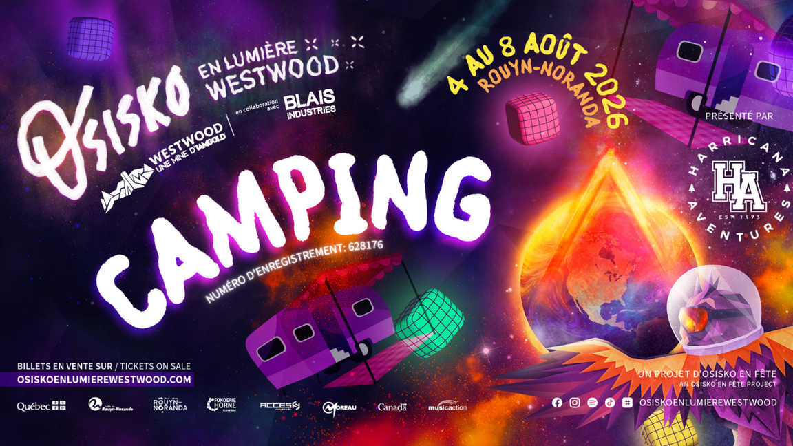 Harricana Aventures Camping ▲ Osisko en lumière Westwood