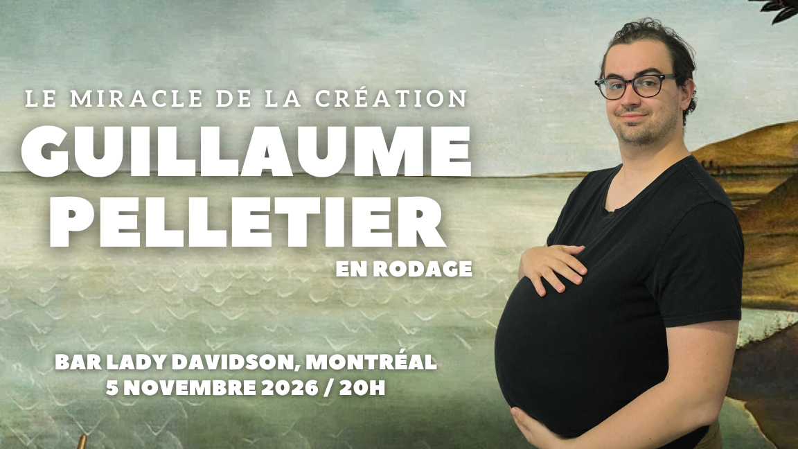 Guillaume Pelletier: Le Miracle de la Création