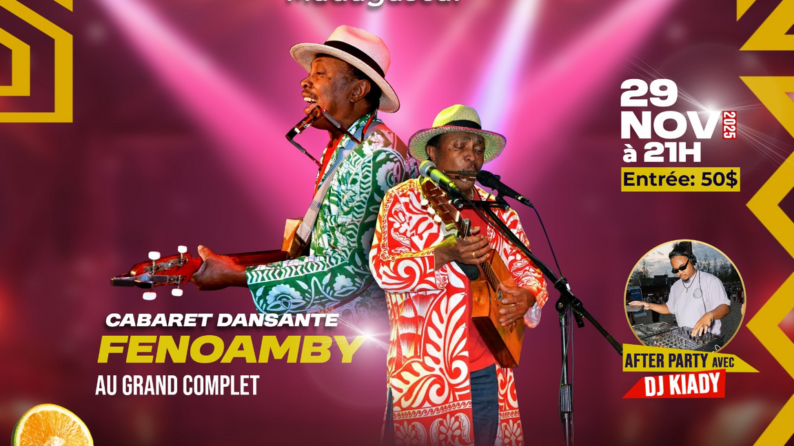 CABARET DANSANTE  FENOAMBY AU GRAND COMPLET